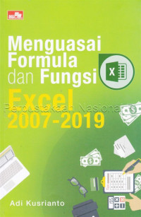 Menguasai formula dan fungsi excel 2007-2019