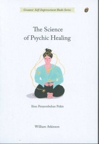 The Science of Physic Healing