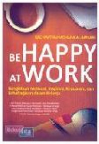 Be Happy at Work