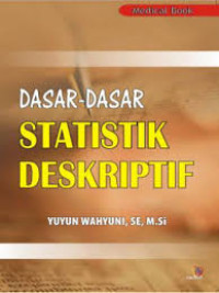 Dasar-Dasar Statistik Deskriptif