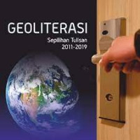 Geoliterasi Sepilihan Tulisan 2011-2019