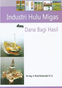 Industri Hulu Migas dan Dana Bagi Hasil