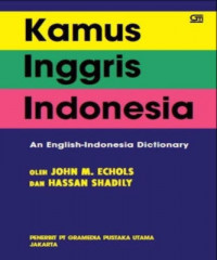 Kamus Inggris Indonesia : An English-Indonesia Dictionary