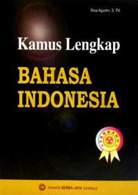 Kamus Lengakap : Bahasa Indonesia