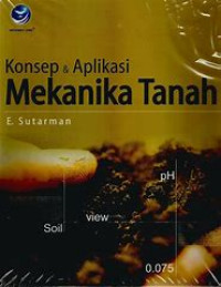 Konsep Aplikasi Mekanika Tanah