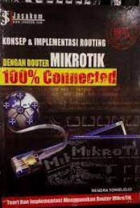 Konsep Routing Dengan Router Microtik: 100% Connected