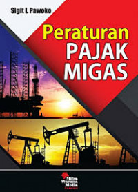 Peraturan Pajak Migas