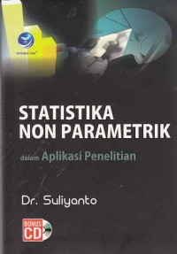 Statistik Non Parametrik - Dalamn  Aplikasi Penelitia