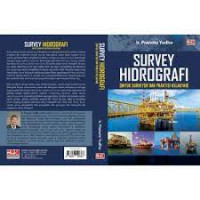 Survey Hidrografi (Untuk Surveyor dan Praktisi Kelautan)