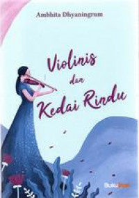 Violinis Dan Kedai Rindu