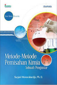 Metode - Metode Pemisahan Kimia : Sebuah Pengantar