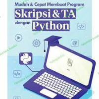 Mudah dan Cepat Membuat Program Skripsi dan TA dengan Python