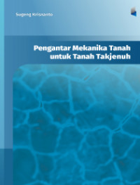 Pengantar Mekanika Tanah Untuk Tanah Tak Jenuh