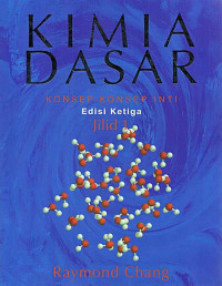 Kimia Dasar Jilid 1: Konsep-Konsep Inti