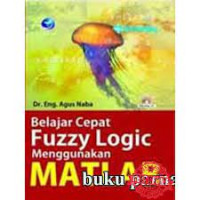 BELAJAR CEPAT FUZZY LOGIC MENGGUNAKAN MATLAB