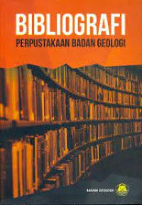 Image of Bibliografi Perpustakaan Badan Geologi