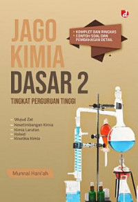 JAGO KIMIA DASAR 2 TINGKAT PERGURUAN TINGGI
