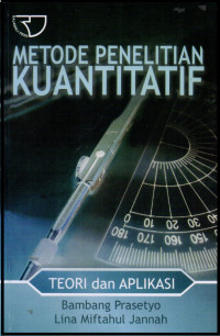 Metode Penelitian Kuantitatif : Teori Dan Aplikasi