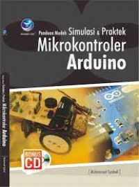PANDUAN MUDAH SIMULASI & PRAKTEK MIKROKONTROLER ARDUINO