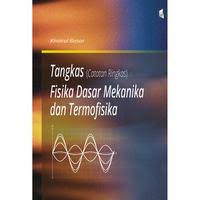 Tangkas (cacatan ringkas) Fisika dasar mekanika dan termofisika