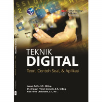 Teknik Digital: Teori, Contoh Soal, & Aplikasi