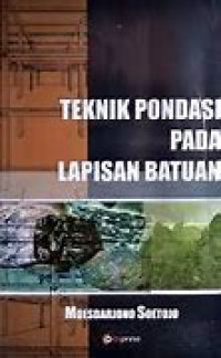 Teknik pondasi pada lapisan batuan