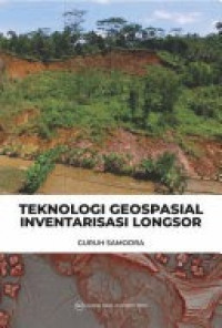 Image of Teknologi Geospasial Inventarisasi Longsor