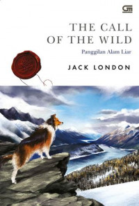 The Call Of The Wild : Panggilan Alam Liar